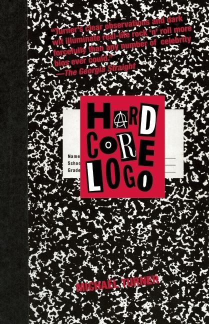 Book cover image for Hard Core Logo ISBN: 9781551523415